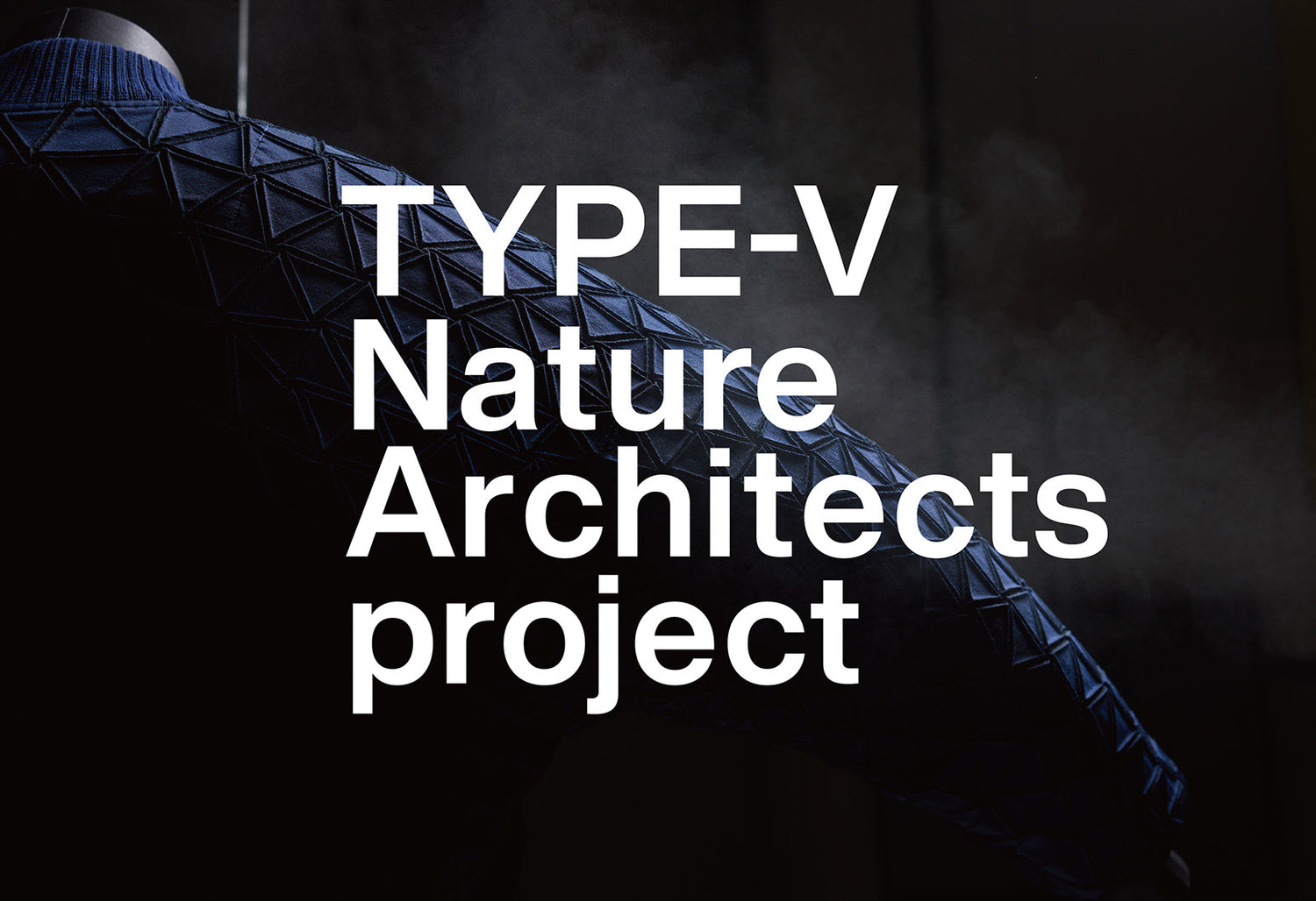 TYPE-V Nature Architects project